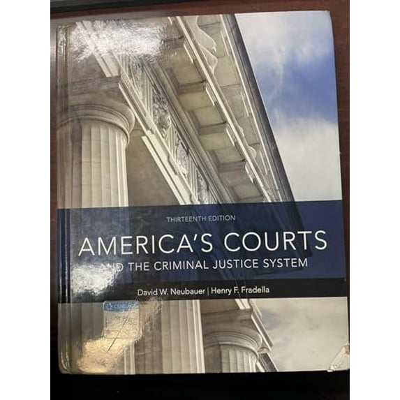 Pre-Owned America's Courts and the Criminal Justice System (MindTap Course List), 9781337557894, 1337557897, Hardcover, 13 edition