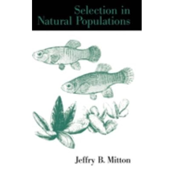 Pre-Owned Selection in Natural Populations (Hardcover) 019506352X 9780195063523