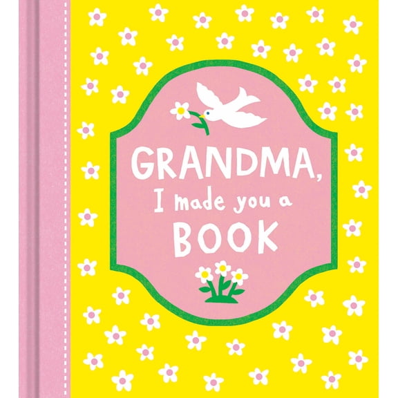 Grandma, I Made You a Book, (Hardcover)