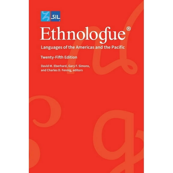 Ethnologue: Languages of the World: Ethnologue: Languages of the Americas and the Pacific (Hardcover)