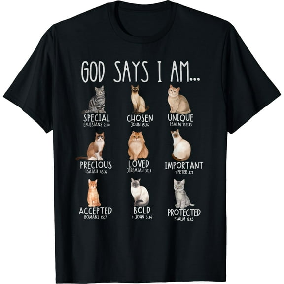 God says I Am Cat Mom Ever Christian Jesus Bible Verse Funny T-Shirt