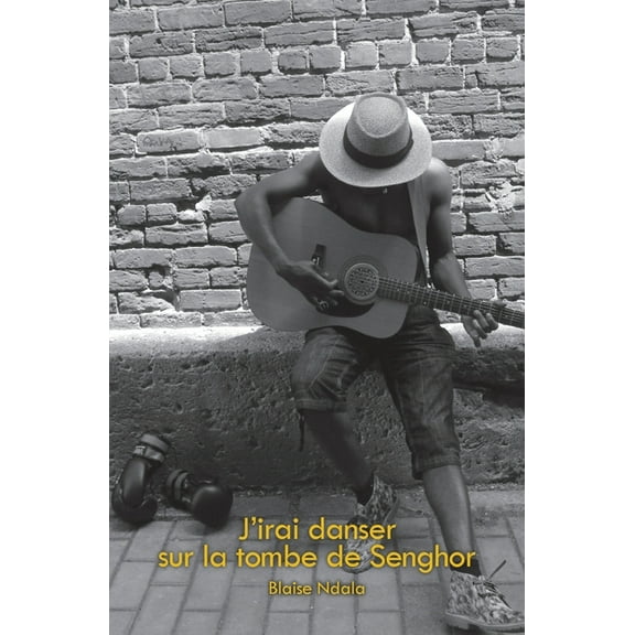 Vertiges: J'irai danser sur la tombe de Senghor (Paperback)