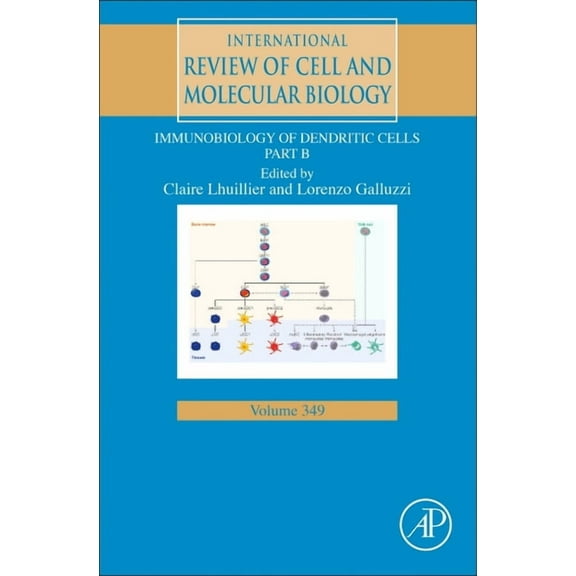 International Review of Cell and Molecul Immunobiology of Dendritic Cells Part B: Volume 349, Book 349, (Hardcover)