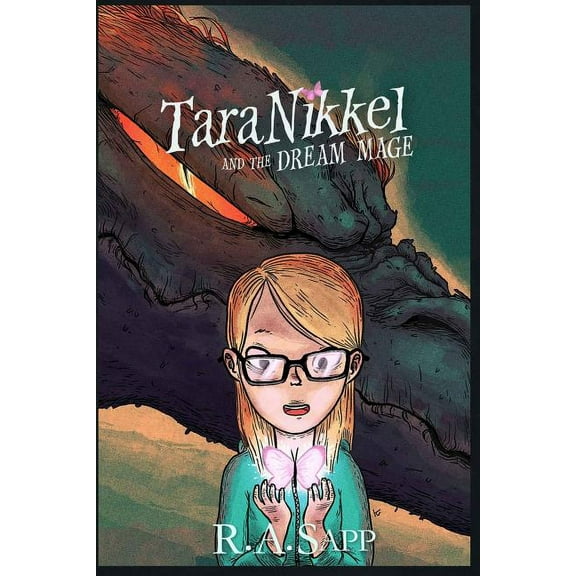 Tara Nikkel Books Tara Nikkel and the Dream Mage, Book 1, (Paperback)