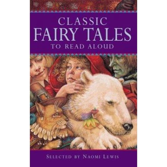 Pre-Owned Classic Fairy Tales to Read Aloud (Classic Collections) (Paperback) 0753456877 9780753456873