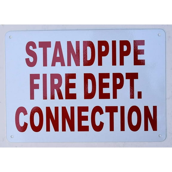 Standpipe FIRE Department Connection Sign (White, Reflective !!, Aluminium, Size 7X10)(ref-2022-4)