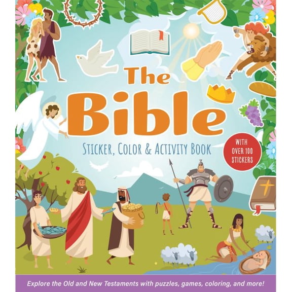 Pre-Owned The Bible Sticker, Color & Activity Book: Explore the Old and New Testaments with Puzzles, Games, Coloring, and More, (Paperback)