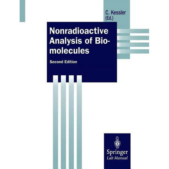 Springer Lab Manuals Nonradioactive Analysis of Biomolecules, (Paperback)