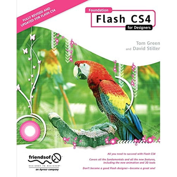 Pre-Owned Foundation Flash CS4 for Designers, 9781430210931, 1430210931, Paperback, 1st ed. edition