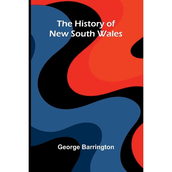 The History Of New South Wales, (Paperback)