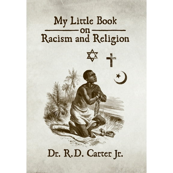 My Little Book on Racism and Religion, (Hardcover)