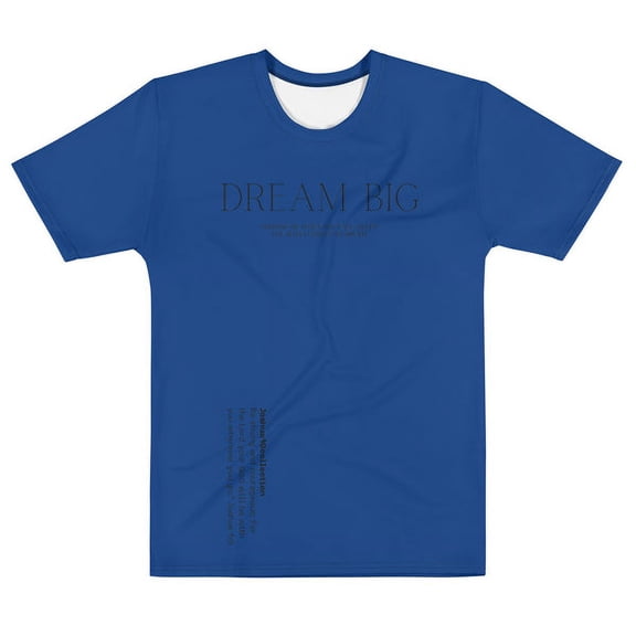 Dream Big I Premium Men's T-Shirt
