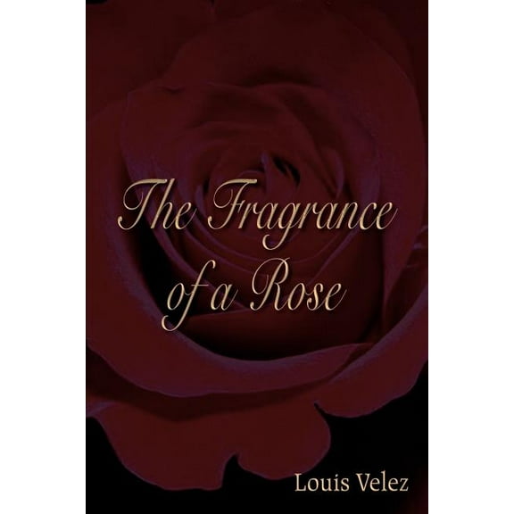 Fragrance of a Rose