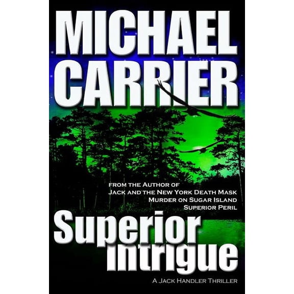 Getting to Know Jack Superior Intrigue, Book 4, (Paperback)