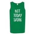 thumbnail image 2 of Wild Bobby, Quote Not Today Satan Funny Witty, Inspirational/Christian, Men Graphic Tank Top, Kelly, X-Large, 2 of 3