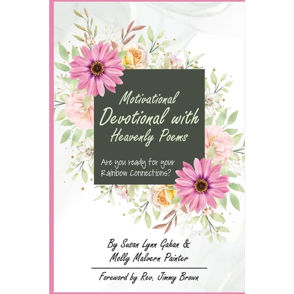 Motivational Devotional With Heavenly Poems, (Paperback)