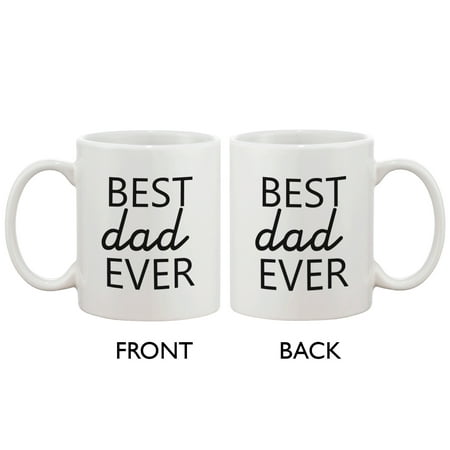 Funny Statement Ceramic Coffee Mug for Dad - Best Dad Ever. Best Father's Day Gift for Father 11oz
