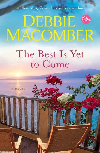 The Best Is Yet to Come (Hardcover)