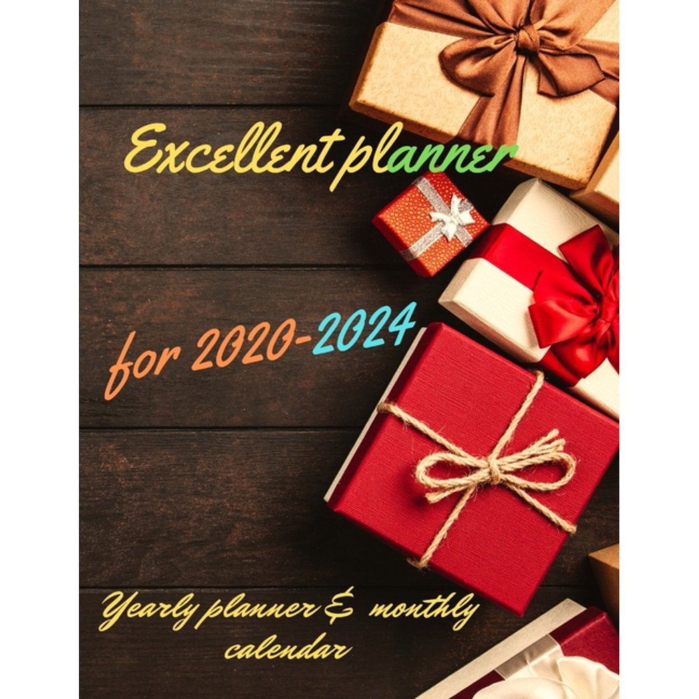 Excellent planner for 2020-2024 Yearly planner and monthly calendar