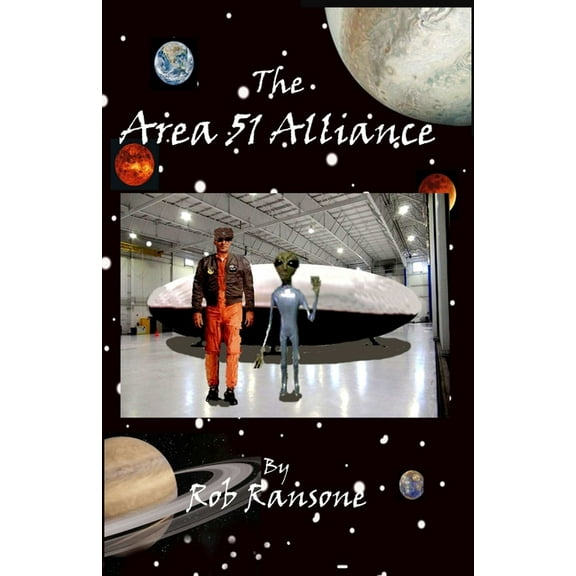 The Area 51 Alliance (Paperback)