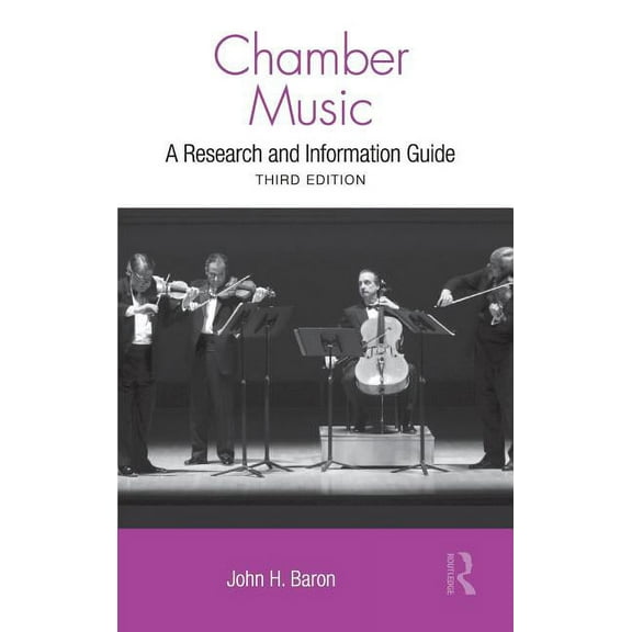 Routledge Music Bibliographies Chamber Music: A Research and Information Guide, (Hardcover)