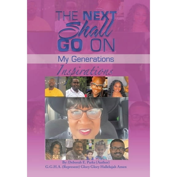 The Next Shall Go On (Hardcover)