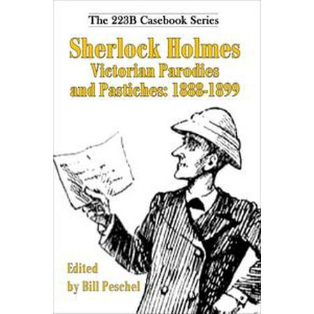 Sherlock Holmes Victorian Parodies and Pastiches: 1888-1899 -