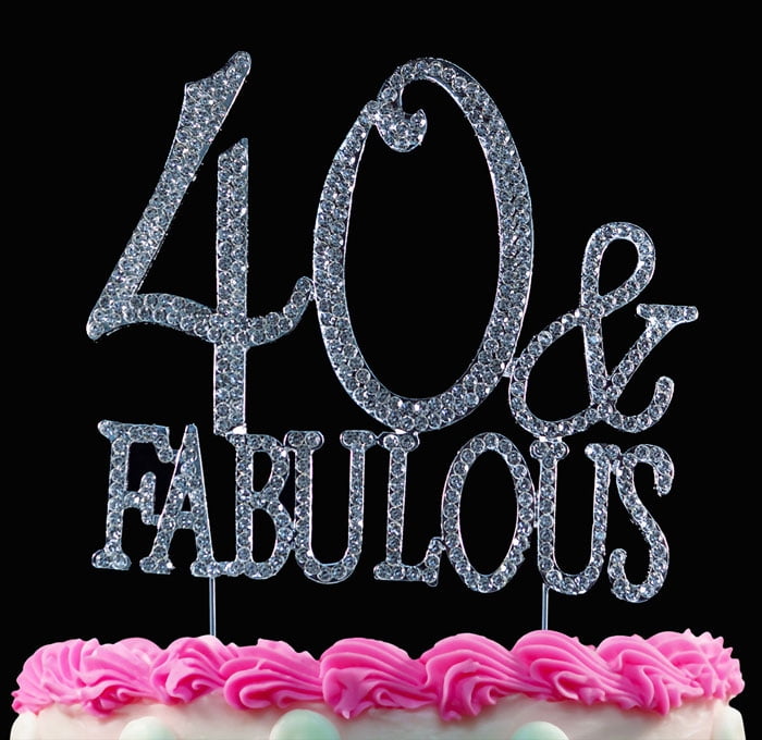 40th Birthday Cake Topper 40 and Fabulous Bling Cake