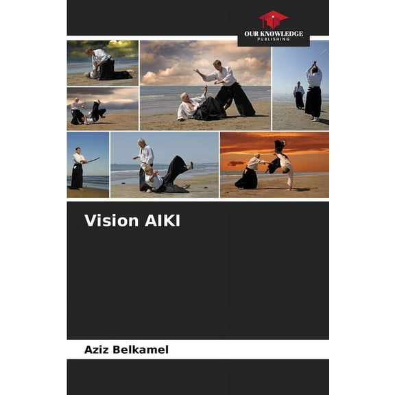Vision AIKI, (Paperback)