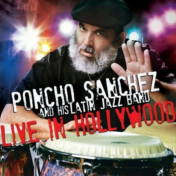 Poncho Sanchez - Live in Hollywood - Latin Jazz - CD
