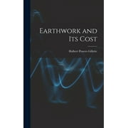 Earthwork and Its Cost (Hardcover)