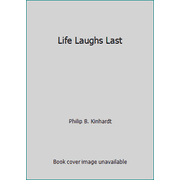 Life Laughs Last, Used [Hardcover]