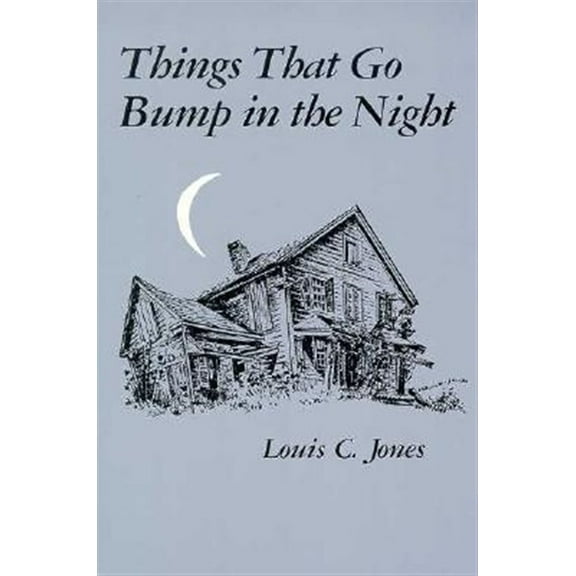 Pre-Owned Things That Go Bump in the Night (Paperback) 0815601840 9780815601845