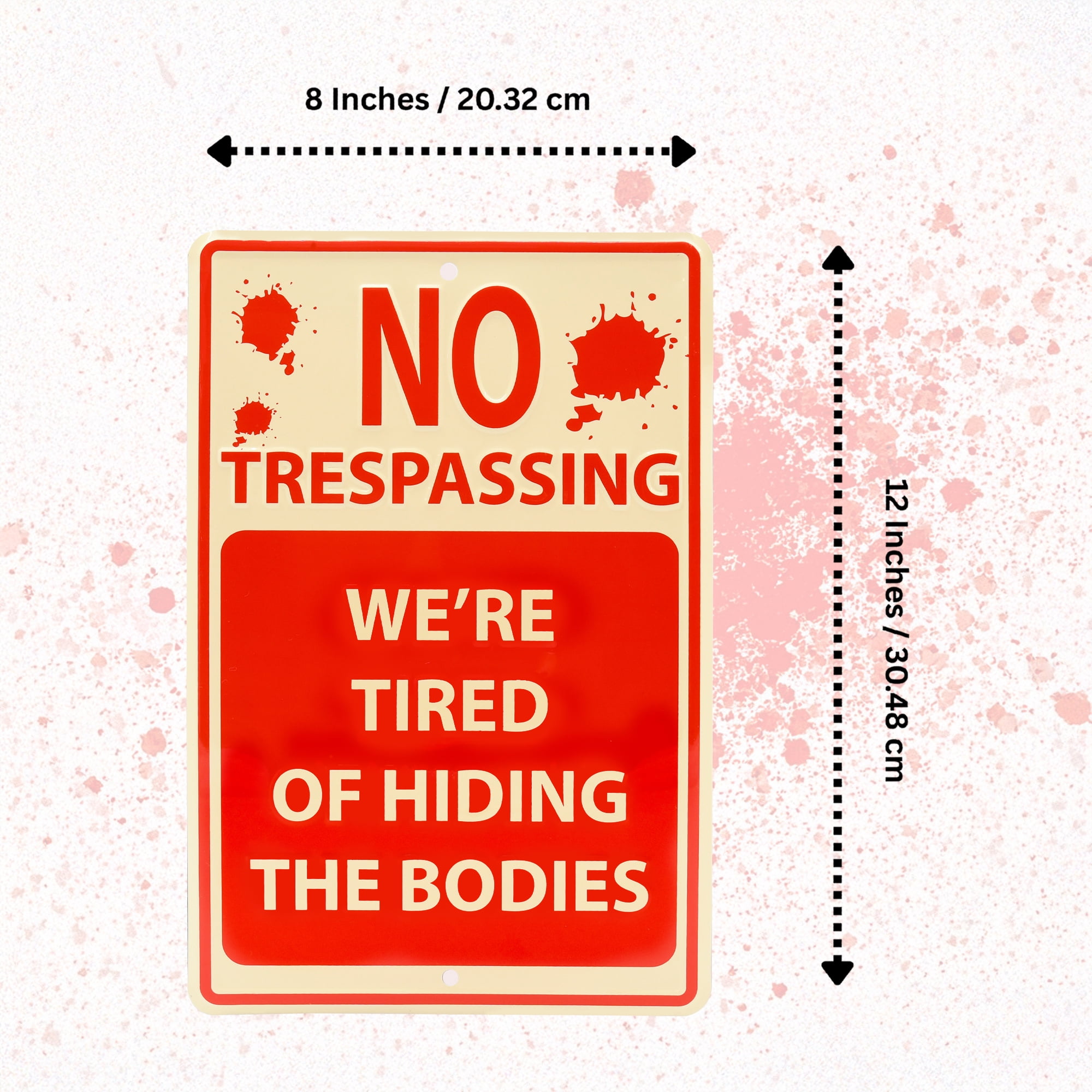 DIPQIM No Trespassing Schild – Lustig, Metall, 20,3 X 30,5 Cm, Für Halloween & Garten-Deko