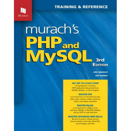 Murach's PHP and MySQL (3rd Edition) (Best Server For Php Mysql)