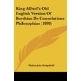 thumbnail image 3 of King Alfred's Old English Version Of Boethius De Consolatione Philosophiae (1899) [Paperback] [Oct 02, 2007] Sedgefield,, 3 of 3