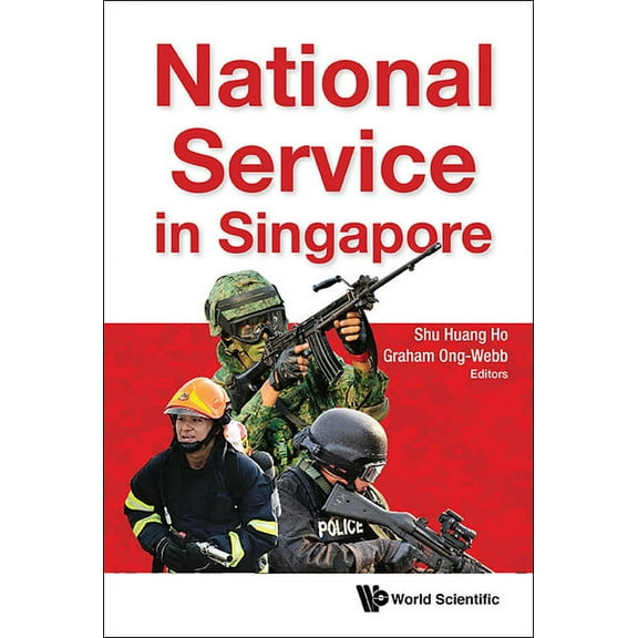 National Service in Singapore, (Hardcover)