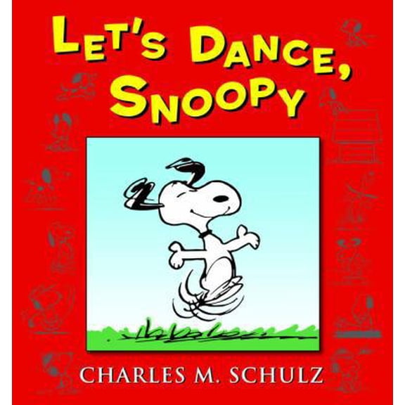 Pre-Owned Let's Dance, Snoopy (Paperback) 0804179476 9780804179478