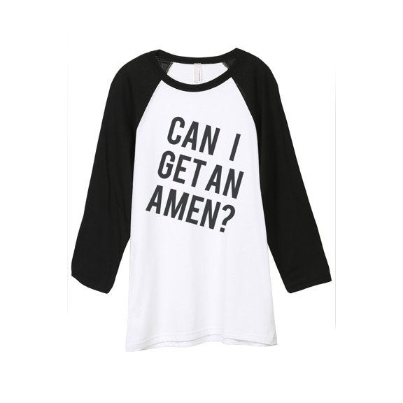 Thread Tank Can I Get An Amen Unisex 3/4 Sleeves Baseball Raglan White Black Small