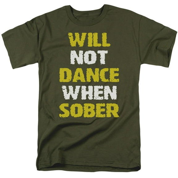 Will Not Dance Officially Licensed Adult T Shirt