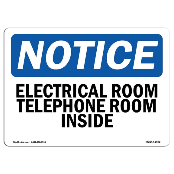 OSHA Notice Sign - Electrical Room Telephone Room Inside | Plastic Sign | Protect Your Business, Construction Site, Warehouse & Shop Area | Made in the USA