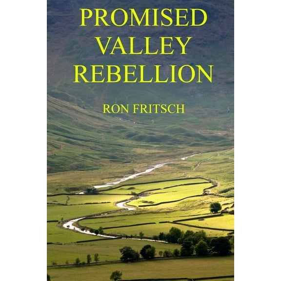 Promised Valley Rebellion (Paperback)