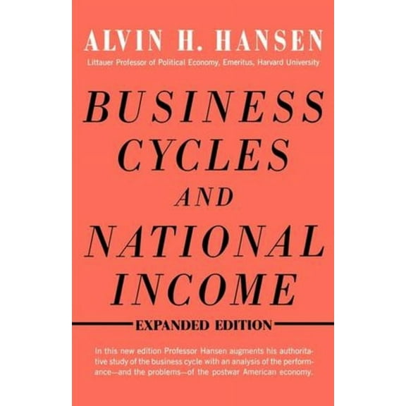 Business Cycles and National Income, (Paperback)