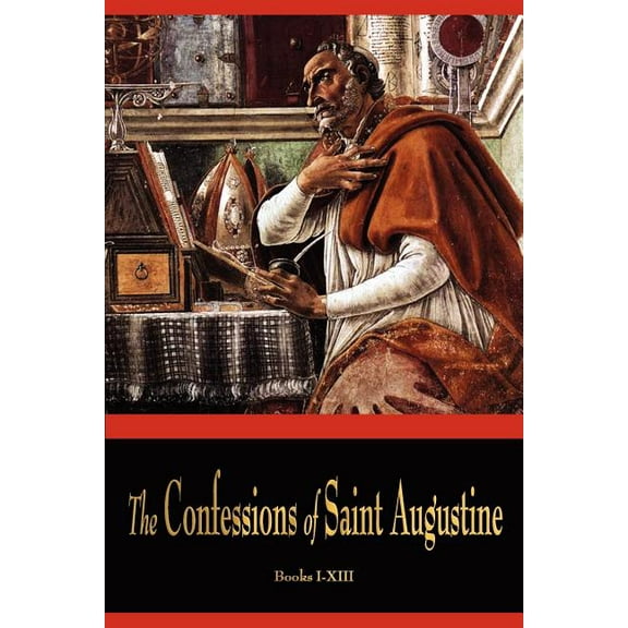 The Confessions of St. Augustine (401 AD)
