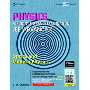PHYSICS FOR JEE ADVANCED : OPTICS AND MODERN PHYSICS, 3RD EDITION [Paperback] BM SHARMA - BM SHARMA
