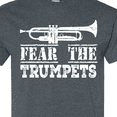 thumbnail image 4 of Inktastic Fear the Trumpets Music T-Shirt, 4 of 5
