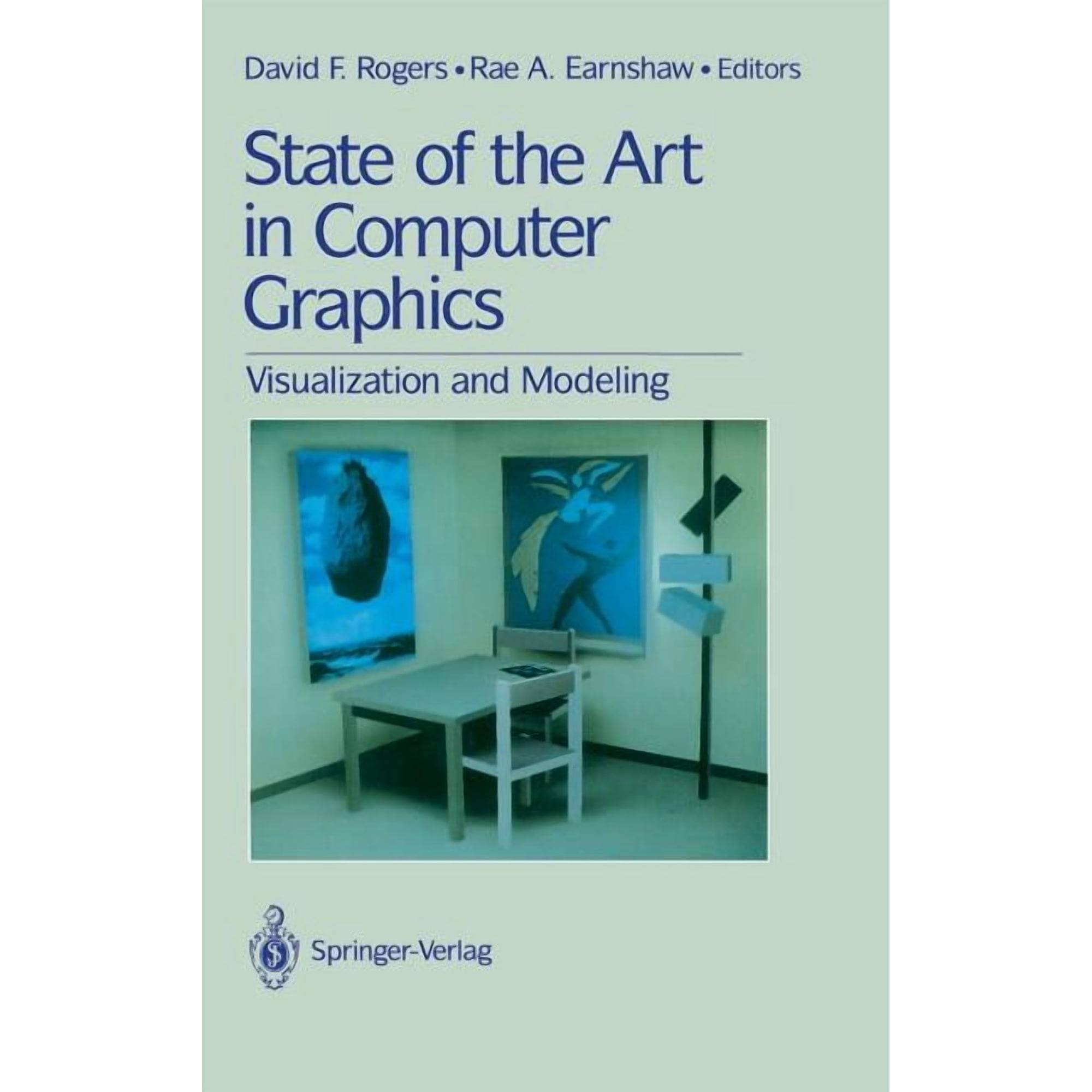 State of the Art in Computer Graphics: Visualization and Modeling (Hardcover)