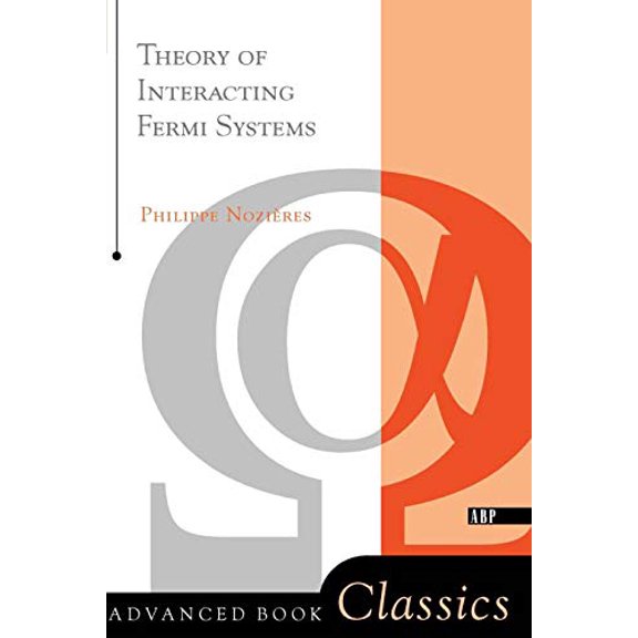 Pre-Owned Theory Of Interacting Fermi Systems (Frontiers in Physics), 9780201328240, 0201328240, Paperback, 1 edition