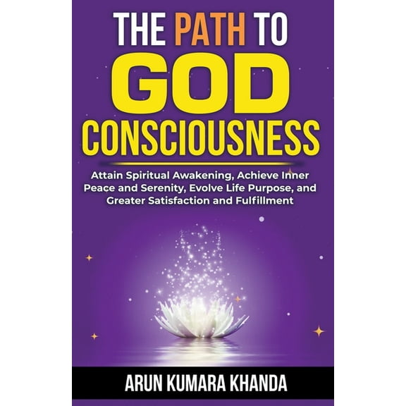 Awakening the Soul The Path to God Consciousness, Book 3, (Paperback)