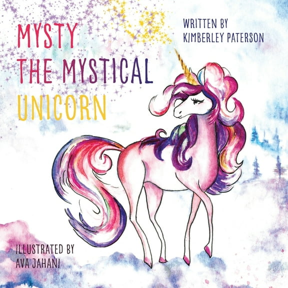 Mysty the Mystical Unicorn, (Paperback)